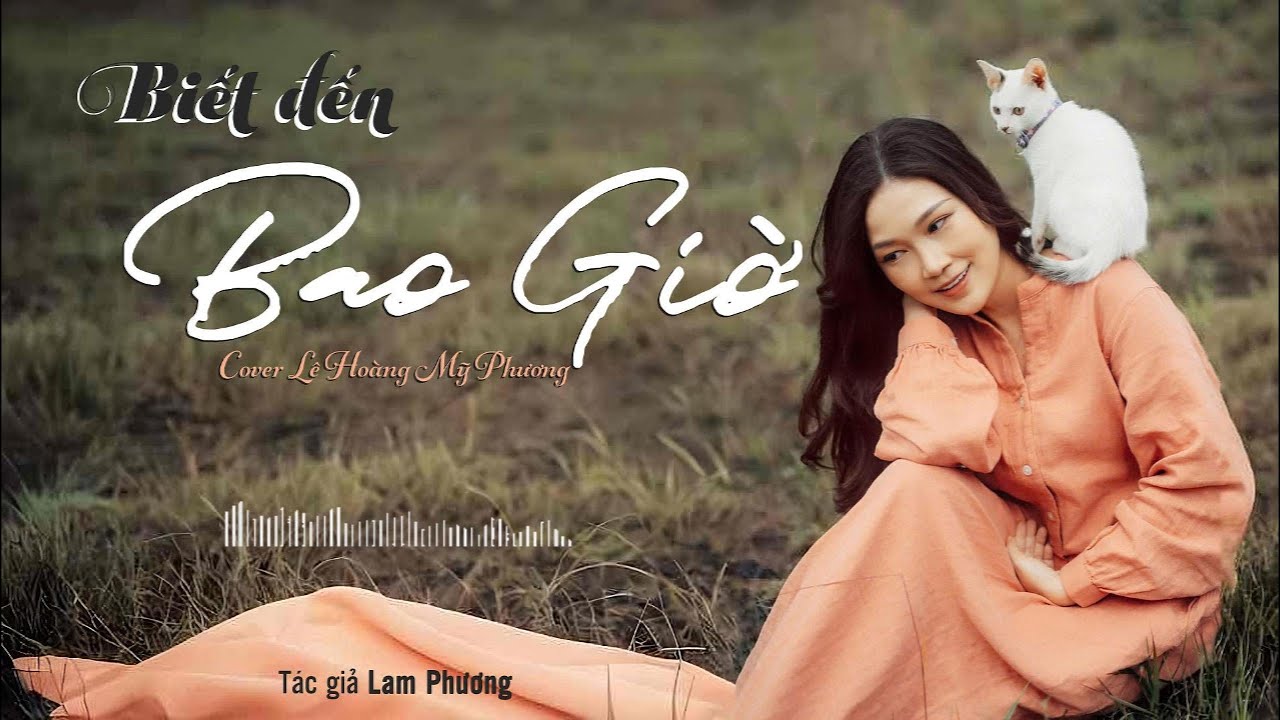  Lê Hoàng Mỹ Phương cover ca khúc Biết Đến Bao Giờ của Lam Phương tại Huỳnh Đăng Vocal